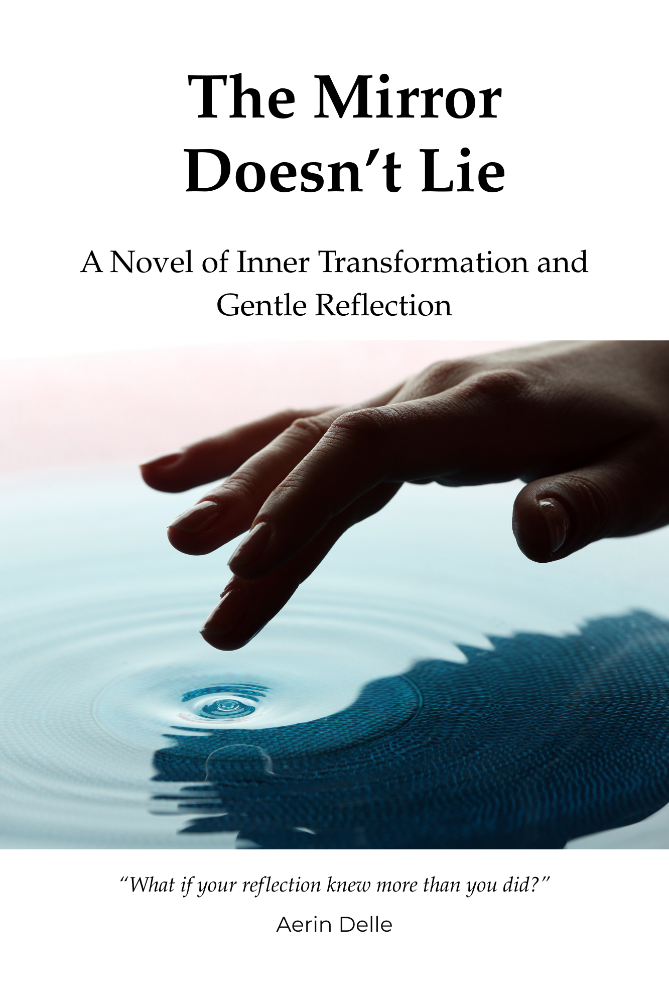 The Mirror Doesn&rsquo;t Lie cover